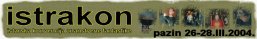 Istrakon 2004.